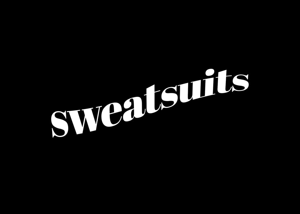 Sweatsuits